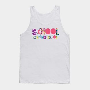 Cute School Administrator Gift Idea Back to School Tank Top